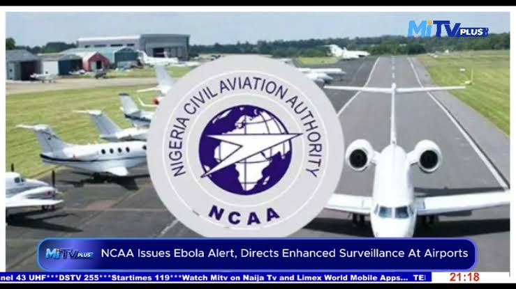 NCAA Improves Airport Surveillance, Places Airlines On High Alert Due To Fresh Ebola Outbreak